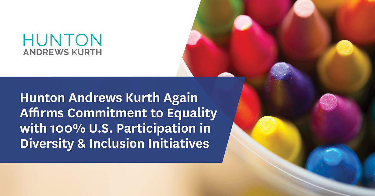 Hunton Andrews Kurth Again Affirms Commitment To Equality With 100% U.S ...